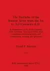 The Barracks of the Roman Army from the 1st to 3rd Centuries A.D., Part i cover