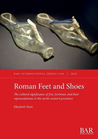 Roman Feet and Shoes cover