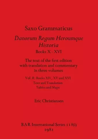 Saxo Grammaticus Danorum Regum Heroumque Historia Books X-XVI, Part i cover