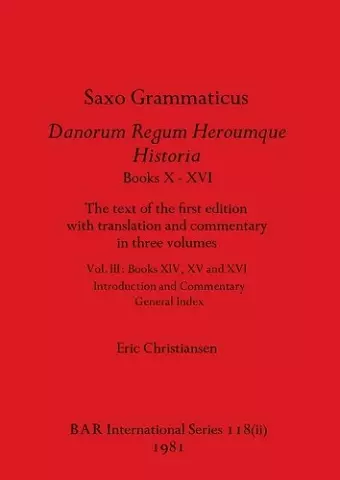 Saxo Grammaticus Danorum Regum Heroumque Historia Books X-XVI, Part ii cover