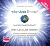 Why Does E=MC² and Why Should We Care? cover