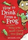 How To Drink From A Frog cover