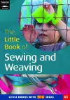 The Little Book of Sewing and Weaving cover