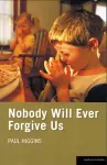 Nobody Will Ever Forgive Us cover