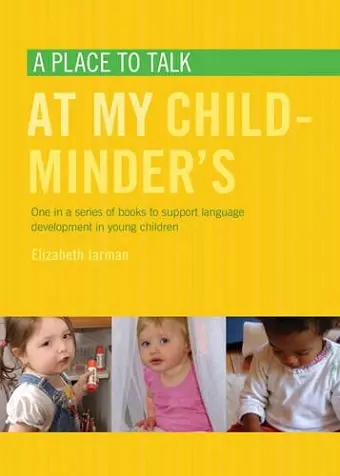 A Place to Talk at My Childminder's cover