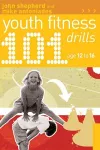 101 Youth Fitness Drills Age 12-16 cover