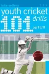 101 Youth Cricket Drills Age 7-11 cover