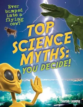 Top Science Myths: You Decide! cover