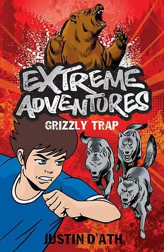 Extreme Adventures: Grizzly Trap cover