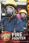 What's it Like to be a ? Firefighter cover