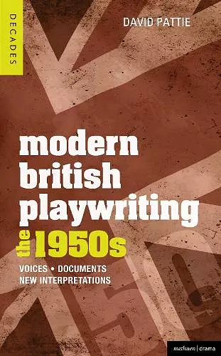 Modern British Playwriting: The 1950s cover