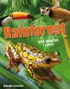 Rainforest See Where I Live! cover