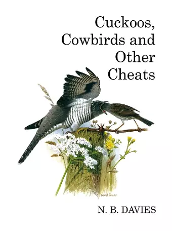 Cuckoos, Cowbirds and Other Cheats cover