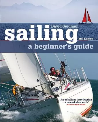 Sailing: A Beginner's Guide cover