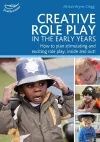 Creative Role Play in the Early Years cover