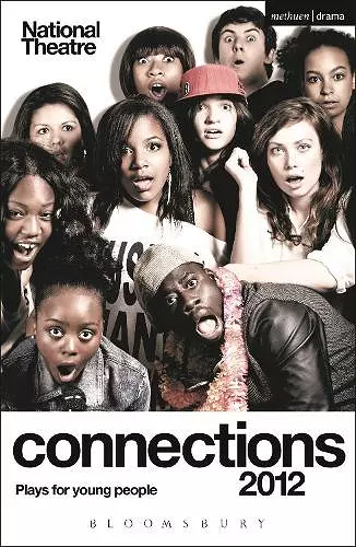 National Theatre Connections 2012: Plays for Young People cover
