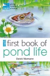 RSPB First Book Of Pond Life cover