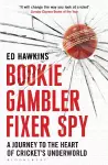 Bookie Gambler Fixer Spy cover