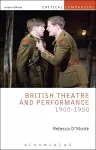 British Theatre and Performance 1900-1950 cover