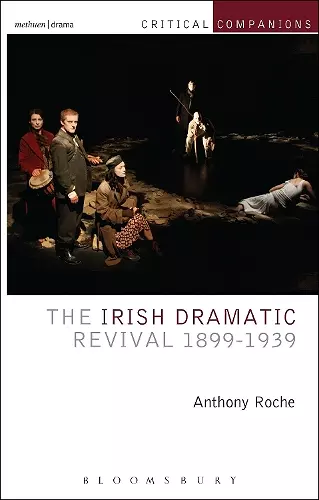 The Irish Dramatic Revival 1899-1939 cover