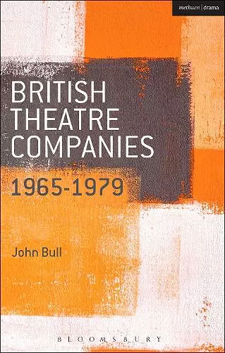 British Theatre Companies: 1965-1979 cover