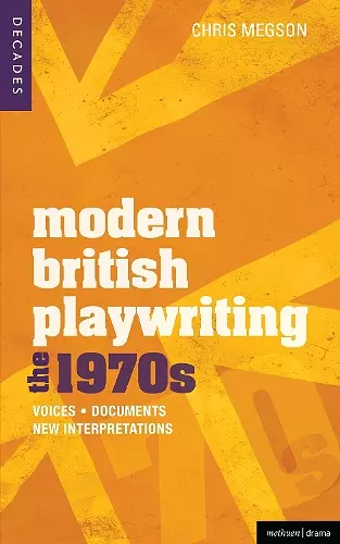 Modern British Playwriting: The 1970s cover
