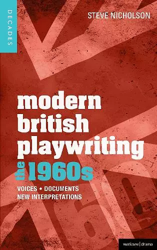 Modern British Playwriting: The 1960s cover