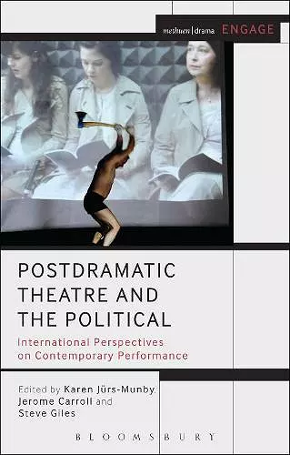 Postdramatic Theatre and the Political cover
