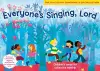 Everyone's Singing, Lord (Book + CD/CD-ROM) cover