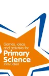 Classroom Gems: Games, Ideas and Activities for Primary Science cover