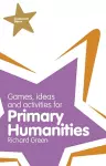 Classroom Gems: Games, Ideas and Activities for Primary Humanities (History, Georgraphy and RE) cover