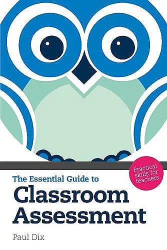 The Essential Guide to Classroom Assessment cover