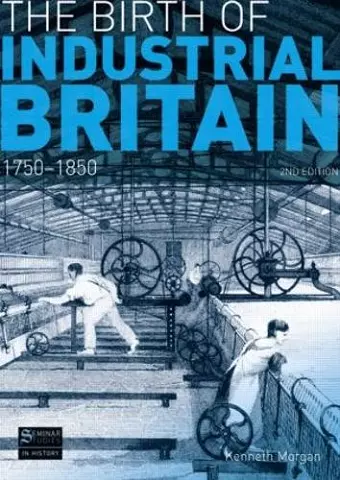 The Birth of Industrial Britain cover