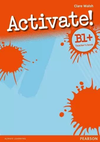 Activate! B1+ Teacher's Book cover