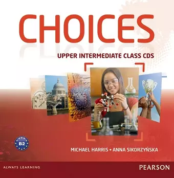 Choices Upper Intermediate Class CDs 1-6 cover