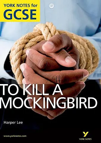 To Kill a Mockingbird: York Notes for GCSE (Grades A*-G) cover