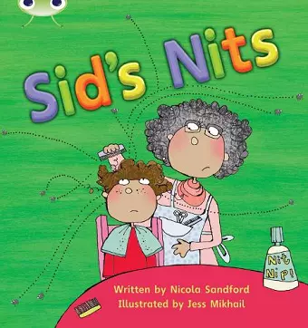 Bug Club Phonics - Phase 2 Unit 1-2: Sid's Nits cover