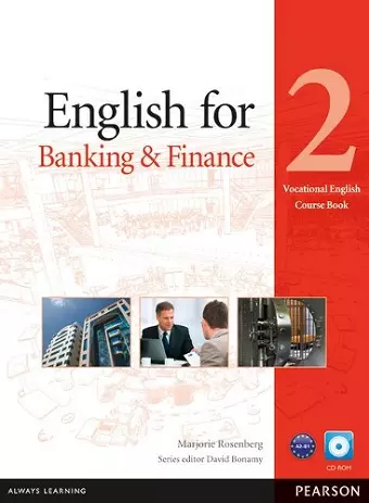 English for Banking & Finance Level 2 Coursebook and CD-ROM Pack cover