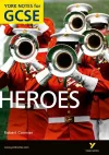 Heroes: York Notes for GCSE (Grades A*-G) cover