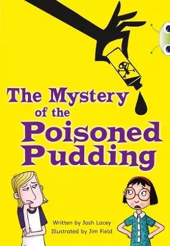 Bug Club Independent Fiction Year 5 Blue B The Mystery of the Poisoned Pudding cover