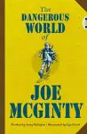 Bug Club Independent Fiction Year 6 Red B The Dangerous World of Joe McGinty cover