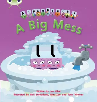 Bug Club Phonics - Phase 2 Unit 5: Alphablocks A Big Mess cover