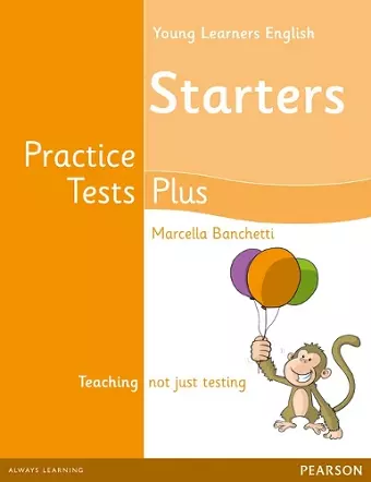 Young Learners English Starters Practice Tests Plus Students' Book cover