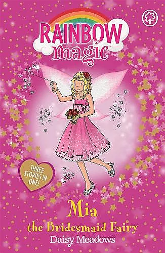 Rainbow Magic: Mia the Bridesmaid Fairy cover