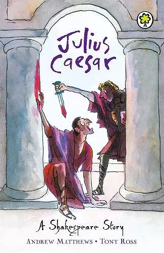 A Shakespeare Story: Julius Caesar cover
