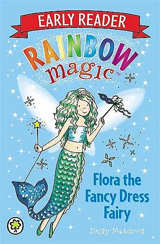 Rainbow Magic Early Reader: Flora the Fancy Dress Fairy cover