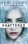 SLATED Trilogy: Shattered cover