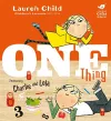 Charlie and Lola: One Thing cover