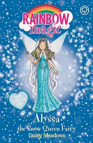 Rainbow Magic: Alyssa the Snow Queen Fairy cover