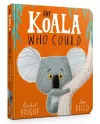 The Koala Who Could Board Book cover